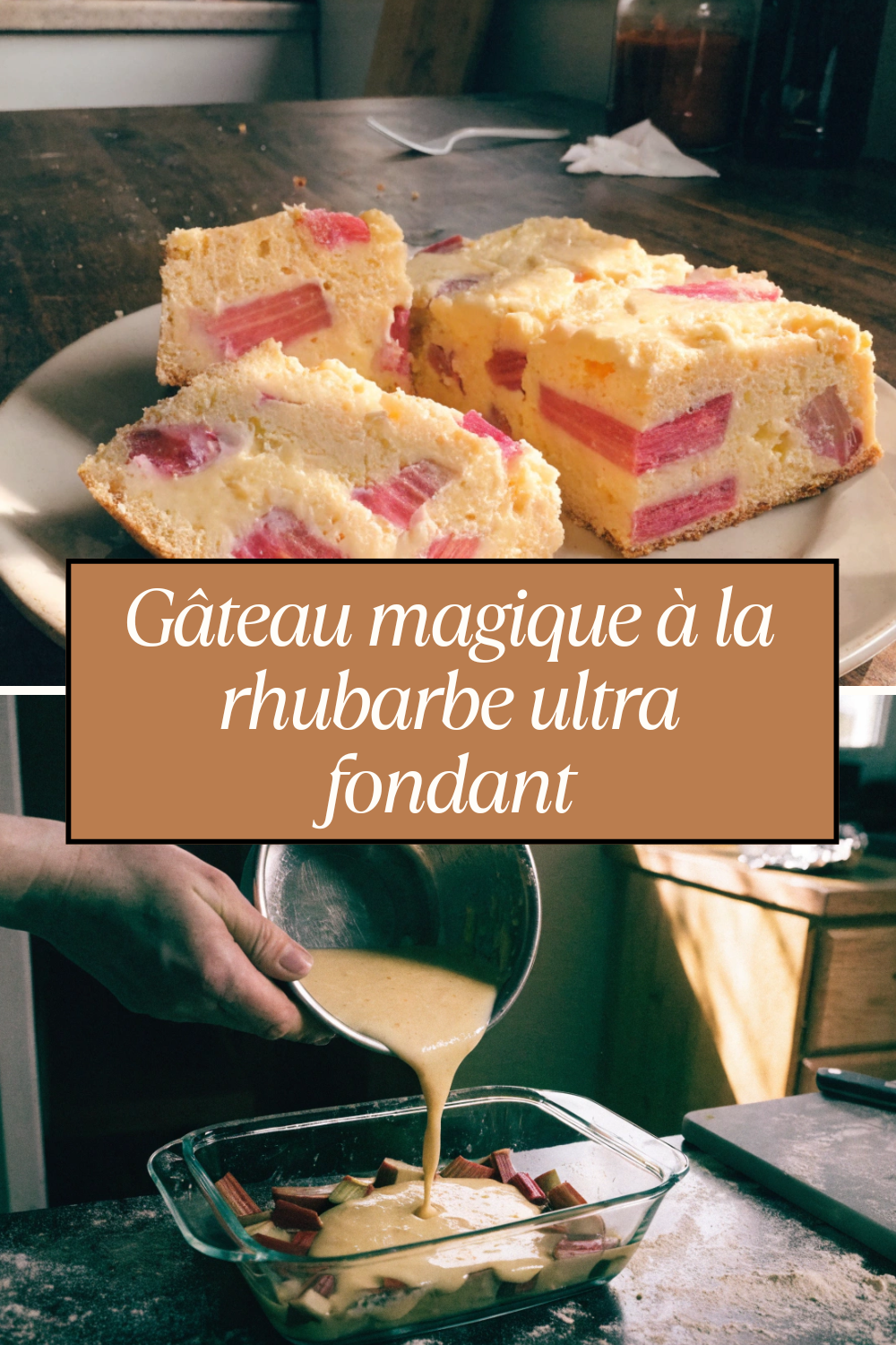 Rhubarb Magic Custard Cake Facile et Fondant
