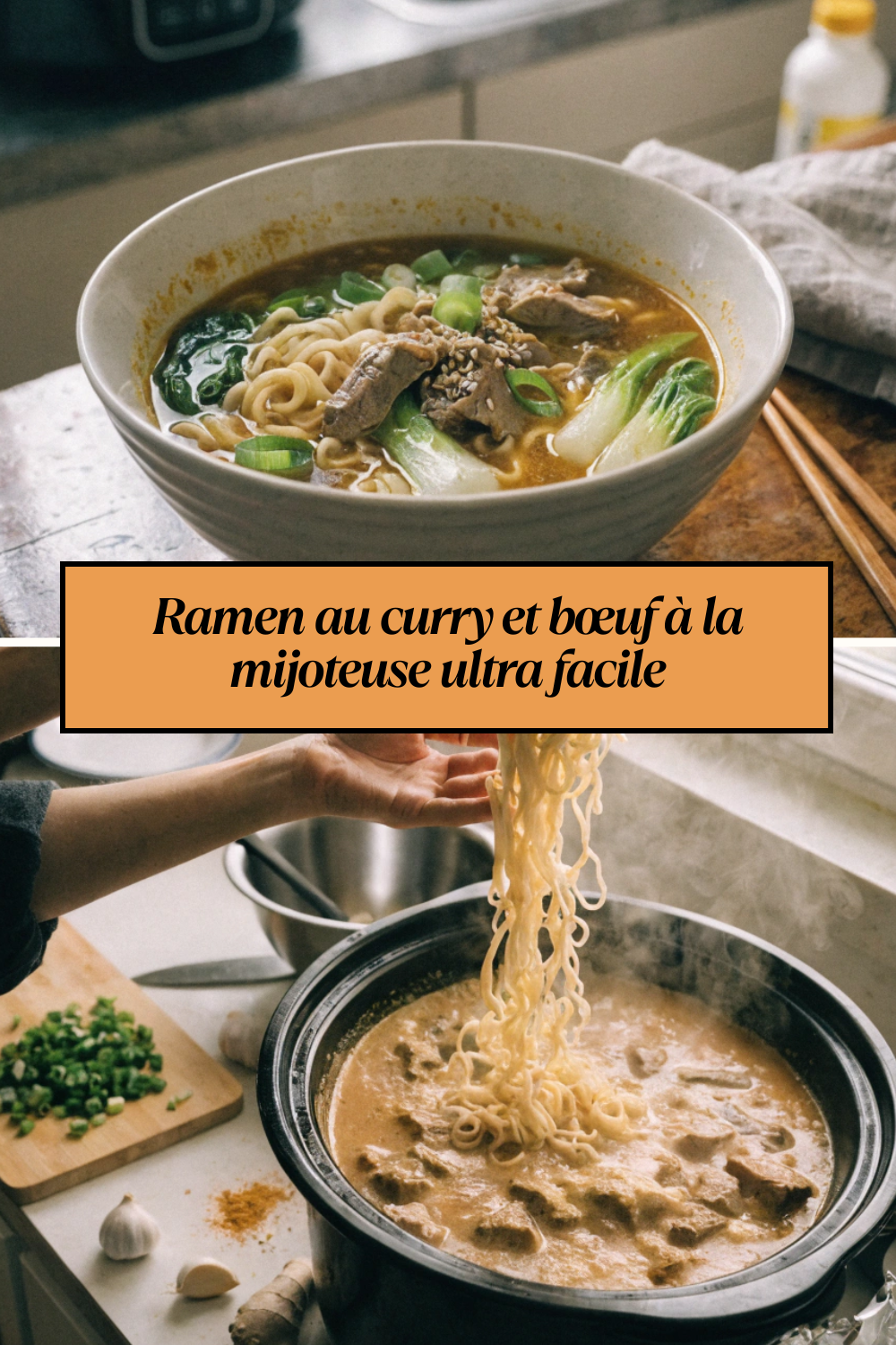 Ramen au curry et bœuf à la mijoteuse : un repas réconfortant qui se prépare presque tout seul